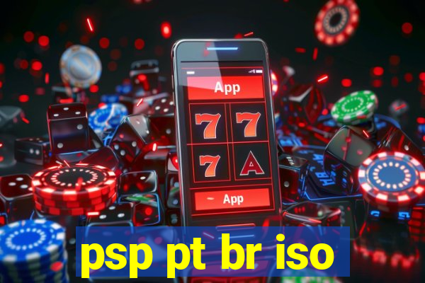 psp pt br iso